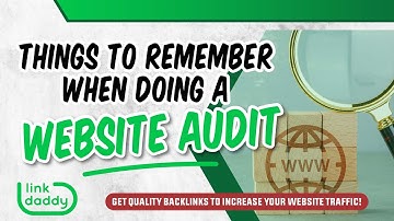 Things to Remember When Doing a Website Audit