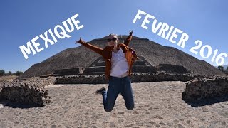 Mon voyage au Mexique