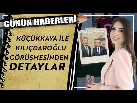 Begüm Şenkara ile Günün Haberleri | İsmail Küçükkaya ile Kemal Kılıçdaroğlu görüşmesinden detaylar!