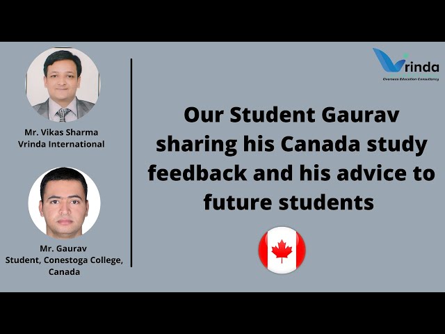 Conestoga college student feedback II Advice to future students II Experience shared for students