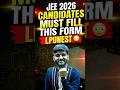 Good News: JEE Mains 2026 Candidates Must Fill This form | LPUNEST 2026 | LPU Admission process 2026
