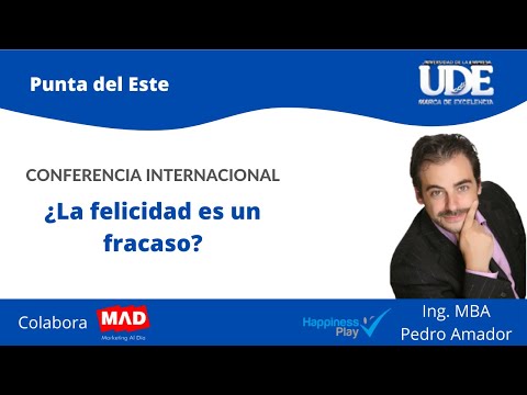 Conferencia Internacional - ¿La felicidad es un fracaso? | Pedro Amador.