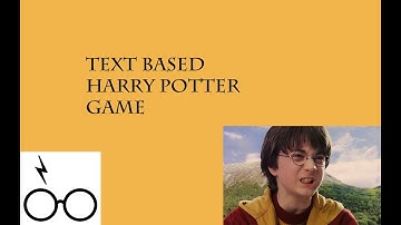 Text Based Harry Potter Game