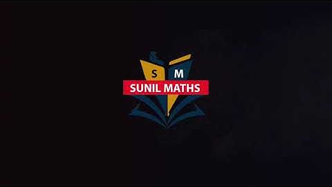 Sunil maths Classes