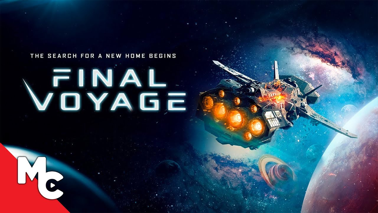 Final Voyage | Full Movie | Sci-Fi Survival Drama