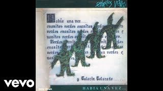 Los Enanitos Verdes - Si Es Tan Fácil Dejarme (Official Audio)