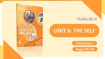 [SEDIDCO] Tiếng Anh 9 Friends Plus - Unit 6 – Lesson 1 - Phim phụ đạo bài học