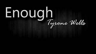 Watch Tyrone Wells Enough video