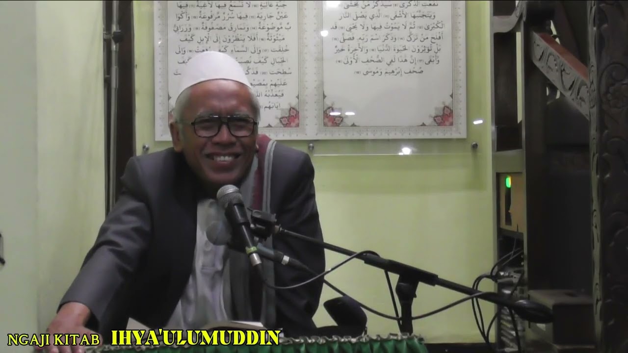 Ngaji Kitab IHYA’ ULUMUDDIN tentang SHALAT BERJAMAAH [Lanjutan ke-2]
