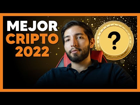 LA MEJOR CRIPTOMONEDA DE 2022 ?