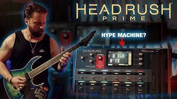 HEADRUSH PRIME - BIG Promises.. | Guitar FX Review
