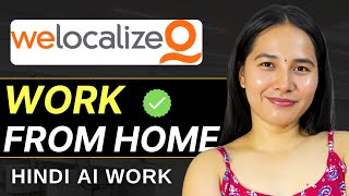 Welocalize Remote Hindi Ai Jobs 2026 Work From Home Freshers Eligible