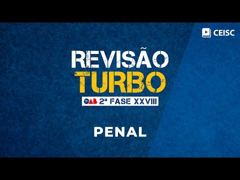 Aula de Direito Penal para 2ª fase da OAB XXVIII Exame - Parte I - Aula de Direito Penal para 2ª fase da OAB XXVIII Exame - Parte I