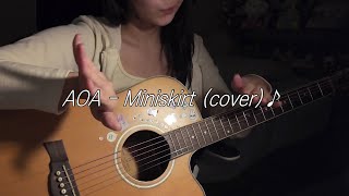 AOA - 짧은치마 (Miniskirt) cover 