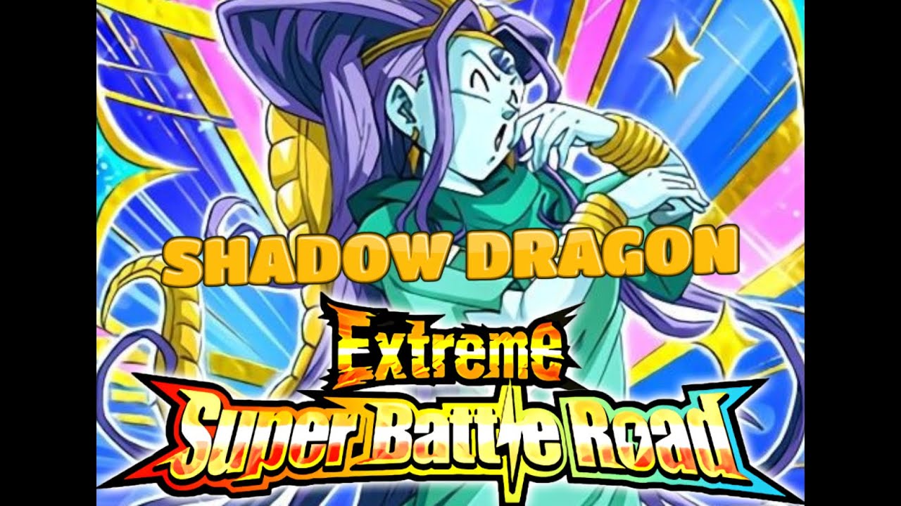 SHADOW DRAGON SAGA EXTREME SUPER BATTLE ROAD COMPLETE - DBZ Dokkan Battle