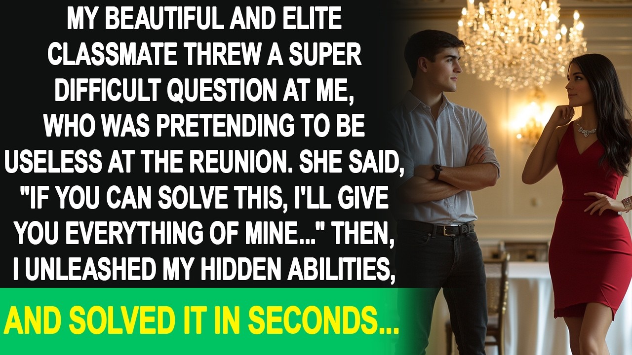 My beautiful elite classmate said 