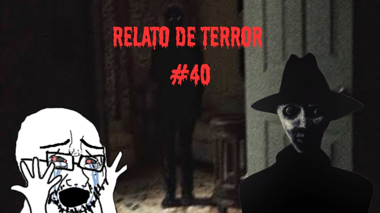 Relatos de terror #40 /x/ 4Chan