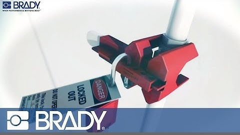 Brady Lockout Tagout Device Movie: Ball valve lockout