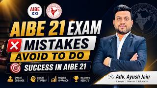 AIBE 21 Mistakes Avoid To Crack AIBE | Bar Council of India | Smart & Legal Guidance