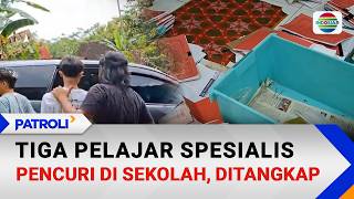 Tiga Pelajar Spesialis Pencuri di Sekolah, Ditangkap Polisi | Patroli