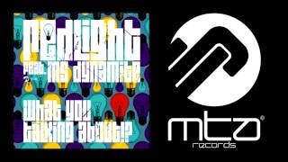 Redlight feat. Ms Dynamite - What You Talking About!?
