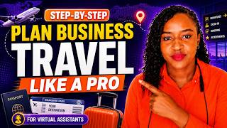 How to Plan Business Travel Step-by-Step VA Travel Planning Tutorial