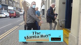 The Manta Rays 'She's About A Mover' at The Exchange Morecambe Music Festival