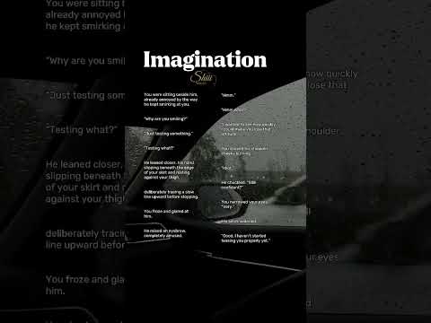 ONE-SHOT #imagine #scenarios