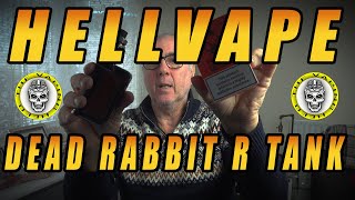 DEAD RABBIT R TANK, A Rebuildable Sub Ohm Tank