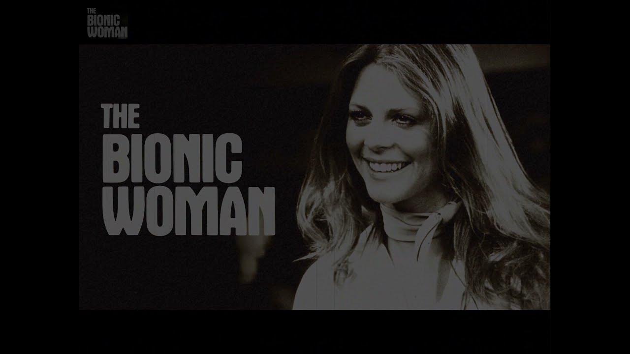 Bionic woman. Bionic woman