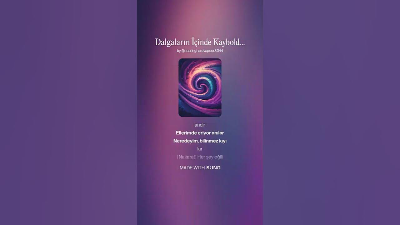 Dalgaların İçinde Kayboldum ___ Şarkı