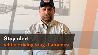 Top 5 tips on how to stay alert as a truck driver while driving
