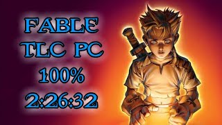 [WR] Fable TLC 100% Speedrun in 2:26:32 LRT by SeraVenza 1,258 views 9 months ago 2 hours, 52 minutes