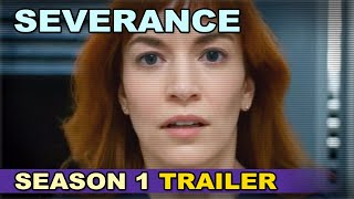 Severance Season 1 Trailer | Binge Watcher