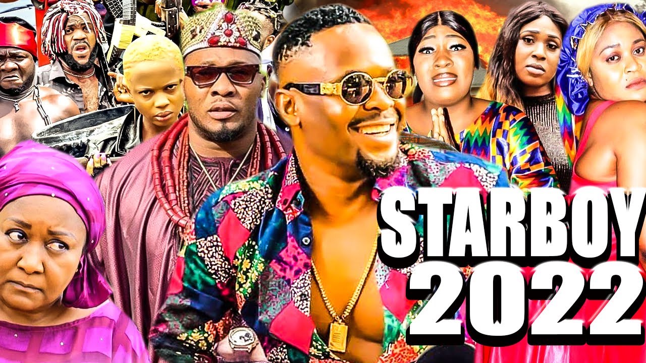 STARBOY  2022 FULL MOVIE {NEW TRENDING MOVIE} ZUBBY MICHEAL 2022 LATEST NIGERIAN NOLLYWOOD MOVIE