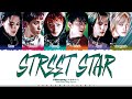 P1Harmony 피원하모니 Street Star Lyrics Color Coded Han Rom Eng ShadowByYoongi