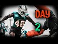 Miami Dolphins Training Camp Day 2 Talk! Remember Its Just Practice! | @1KFLeXin