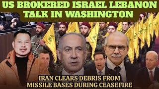 U.s. Brokered Israel-Lebanon In Washington Dc Iran Clears Debris Frommissile Bases Refar Marak18