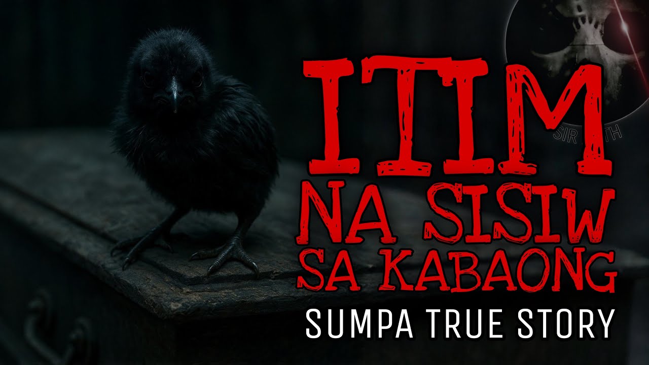 ITIM NA SISIW SA KABAONG | Sumpa True Story