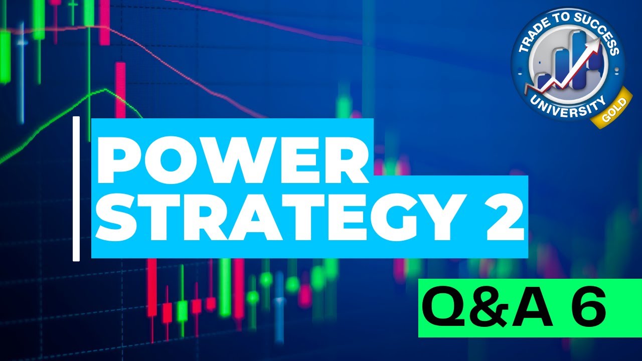 TTSU Module 8: Power Strategy 2 Q&A 6 - YouTube