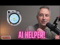 Amazing little AI powered smart Helper!
