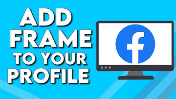 How To Add Frame To Your Profile Picture on Facebook PC