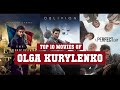 Olga kurylenko top 10 movies  best 10 movie of olga kurylenko