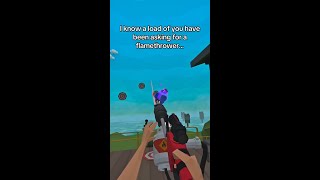 Look at My Rigged Flamethrower in this VR Game