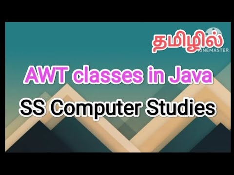 awt classes in java | java in tamil #sscomputerstudies , # ...