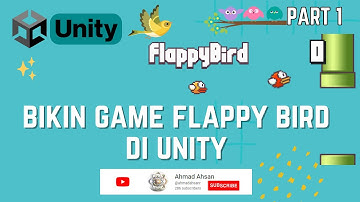 Belajar Bikin Game Flappy Bird Di Unity Untuk Pemula Part 1