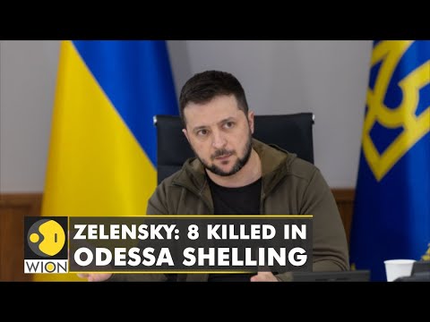 Zelensky says 8 Killed in Odessa shelling as Russia continues to pound East Ukraine | English News