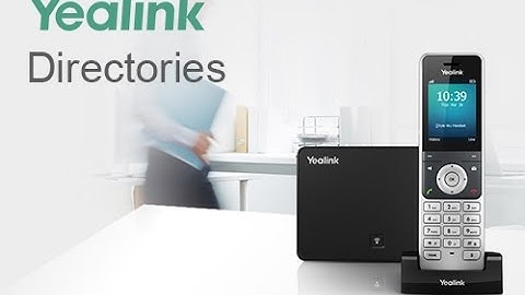How to Use Directory: Yealink W56P Business IP DECT Phone