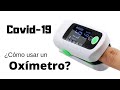 ¿Cómo usar un oxímetro de dedo? C0V1D 19/valores normales de oxígeno