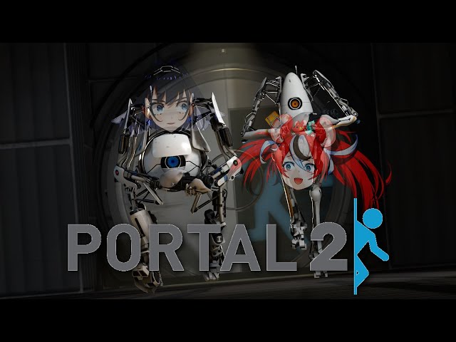 ≪PORTAL 2≫ TIME FOR CHAOS! ft. @OuroKroniiのサムネイル